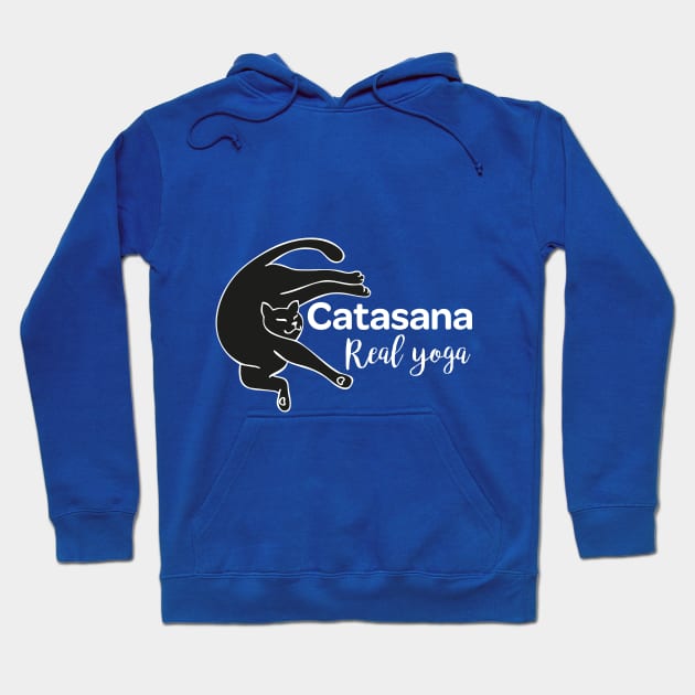 Cat in Catasana pose and REAL YOGA sign Hoodie by leyaelena